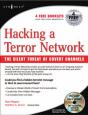 Hacking A Terror Network: The Silent Threat Of Covert Channels - Preview