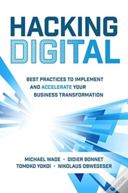 Capa do artigo Hacking Digital: Best Practices To Implement And Accelerate Your Business Transformation