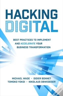 Capa do artigo Hacking Digital: Best Practices To Implement And Accelerate Your Business Transformation