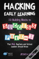 Hacking Early Learning