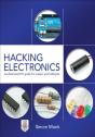 Hacking Electronics: An Illustrated Diy Guide For Makers And Hobbyists - Preview