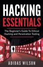 Hacking Essentials - The Beginner'S Guid - Preview