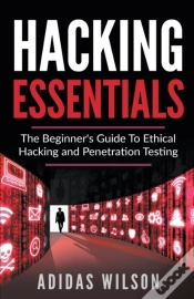Capa do artigo Hacking Essentials - The Beginner