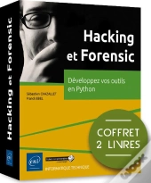Hacking Et Forensic - Coffret De 2 Livres : Developpez Vos Outils En Python