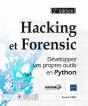 Hacking Et Forensic ; Développez Vos Propres Outils En Python (2e Édition) - Preview