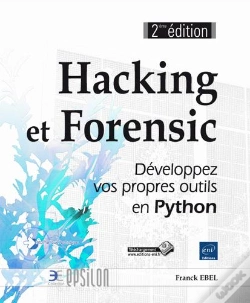 Capa do artigo Hacking Et Forensic ; Développez Vos Propres Outils En Python (2e Édition)