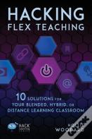 Hacking Flex Teaching
