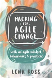 Capa do artigo Hacking For Agile Change