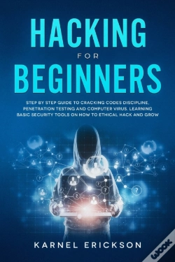 Capa do artigo Hacking For Beginners: Step By Step Guid
