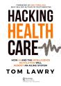 Hacking Healthcare - Preview