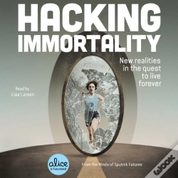 Capa do artigo Hacking Immortality