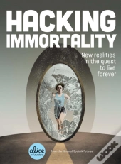 Hacking Immortality