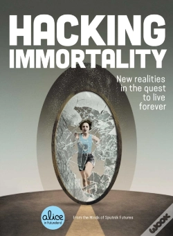 Capa do artigo Hacking Immortality