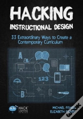 Hacking Instructional Design