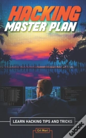 Capa do artigo Hacking Master Plan: Learn Hacking Tips