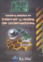 Hacking Práctico En Internet Y Redes De Ordenadores - Preview