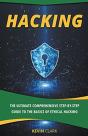 Hacking : The Ultimate Comprehensive Ste - Preview