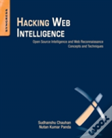 Hacking Web Intelligence