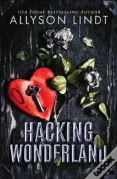 Hacking Wonderland