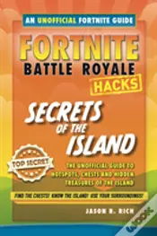 Hacks For Fortnite Players: Battle Royale - Secrets Of The Island