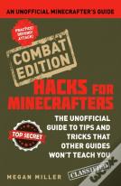 Hacks For Minecrafters: Combat Edition
