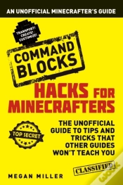 Capa do artigo Hacks For Minecrafters: Command Blocks
