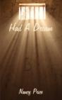 Had A Dream - Preview