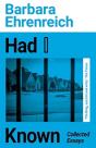 Had I Known - Preview