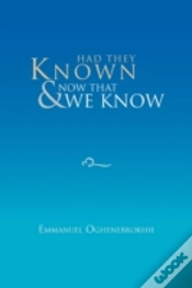 Capa do artigo Had They Known & Now That We Know
