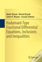 Hadamard-Type Fractional Differential Equations, Inclusions And Inequalities