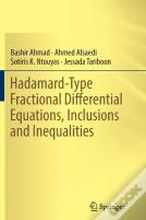 Hadamard-Type Fractional Differential Equations, Inclusions And Inequalities