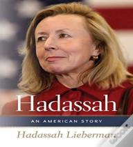Hadassah Â€“ An American Story