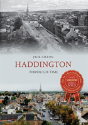 Haddington Through Time - Preview