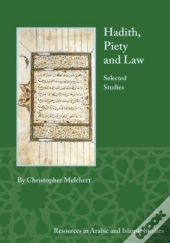 Hadith, Piety, And Law