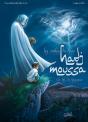 Hadj Moussa Tome 1 ; Le Fils Du Fossoyeur - Preview