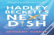 Hadley Beckett'S Next Dish