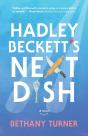 Hadley Beckett'S Next Dish - Preview