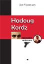 Hadoug Kordz - Mission Speciale - Preview