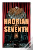 Hadrian The Seventh
