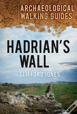Capa do artigo Hadrian'S Wall: Archaeological Walking Guides