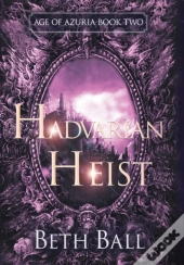 Hadvarian Heist