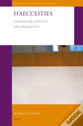 Haecceities: Essentialism, Identity, And Abstraction