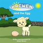 Hafwen And The Egg - Preview