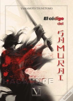 Capa do artigo Hagakure. El Código Del Samurai