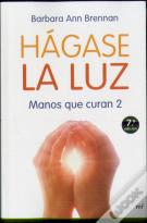 Hágase La Luz