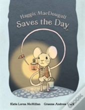 Haggis Macdougall Saves The Day