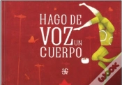 Capa do artigo Hago De Voz Un Cuerpo (+8 Años)