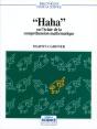 Haha Ou L'Eclair De La Comprehension Mathematique - Preview
