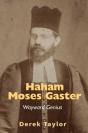 Haham Moses Gaster - Preview