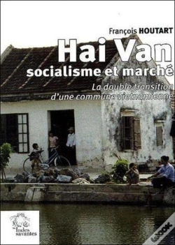 Capa do artigo Hai Van, Socialisme Et Marché ; La Double Transition D'Une Commune Vietnamienne